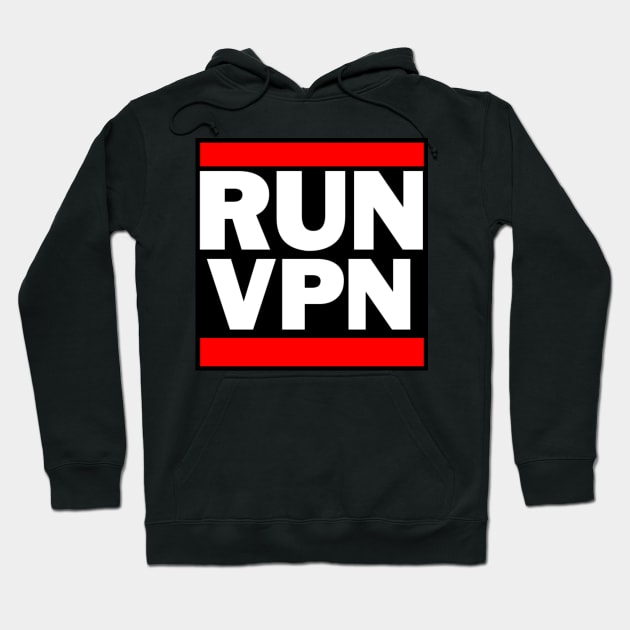 Run VPN Hoodie by breeninator